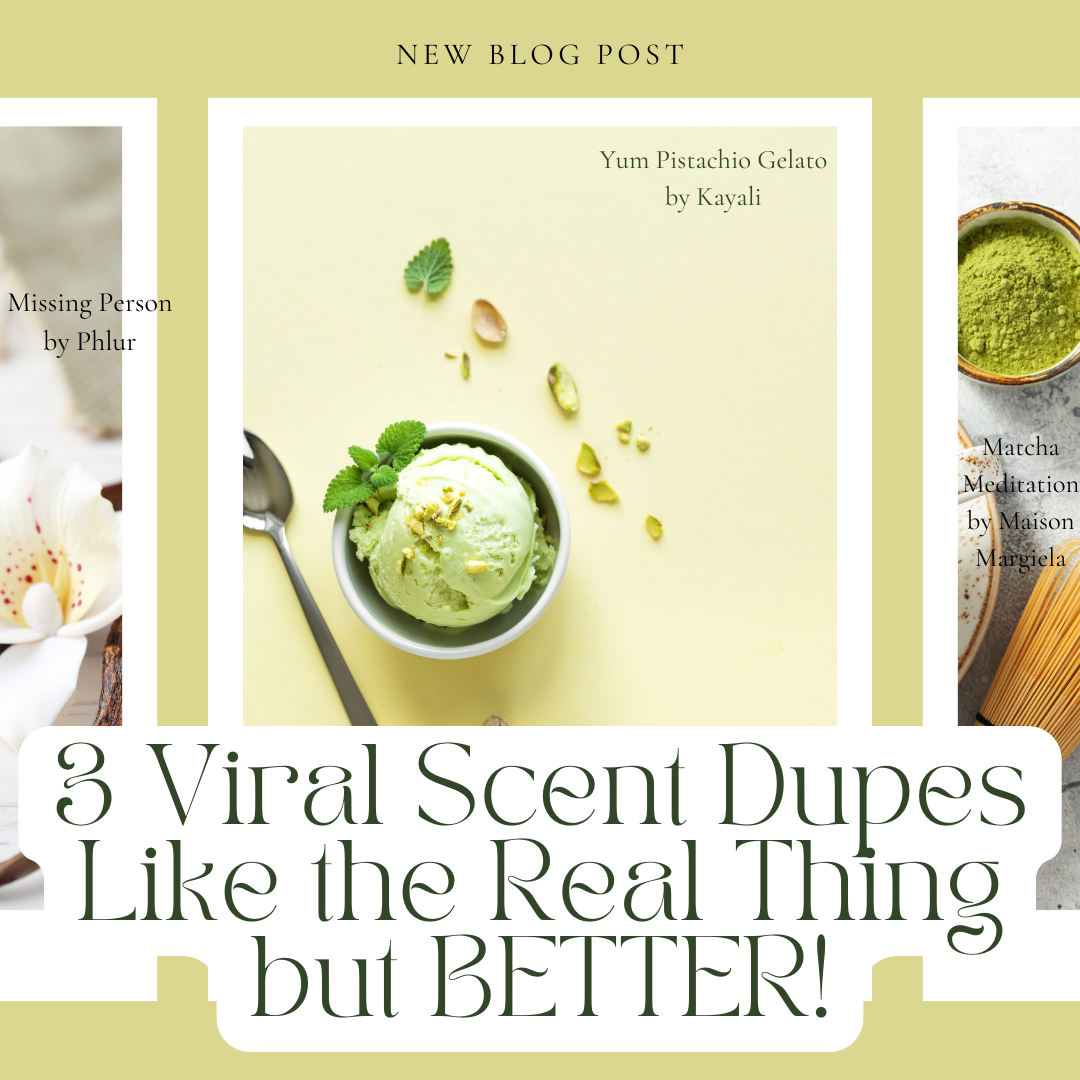 3 Viral Scent Dupes: Like the Real Thing but BETTER!